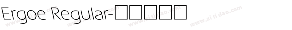 Ergoe Regular字体转换